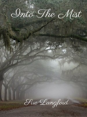 cover image of Into the Mist